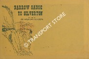 Narrow Gauge to Silverton by HUNGERFORD, John B.